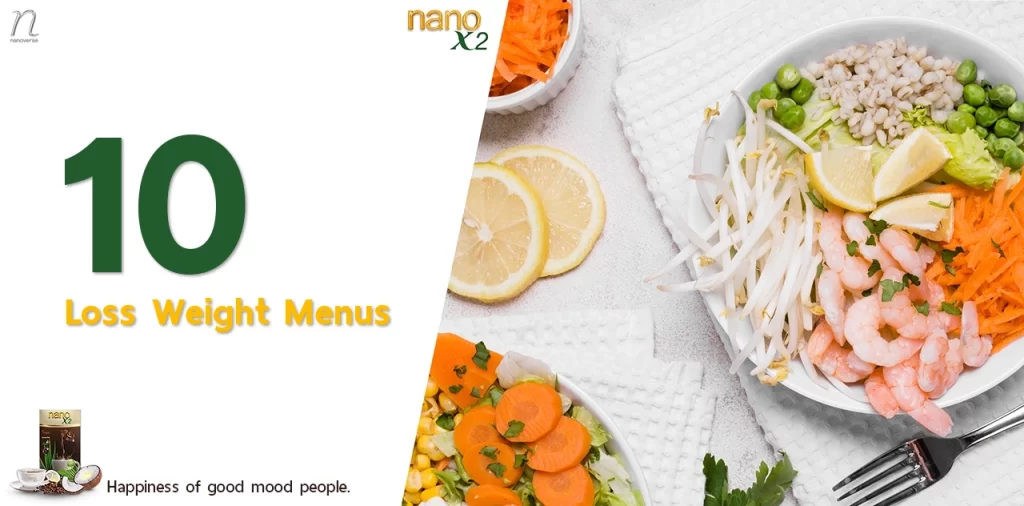 Healthy meal bowls with vegetables and shrimp next to text '10 weight loss menus' with nanoX2 product from nanoverse